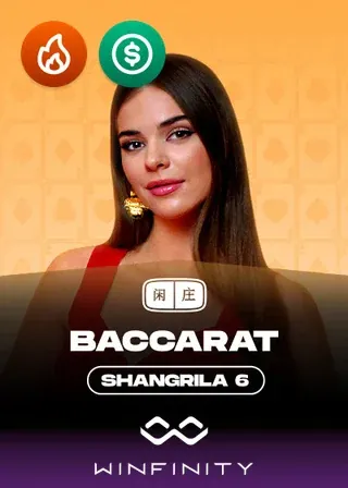 Shangrila Baccarat 6